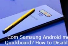 Com Samsung Android mdx Quickboard? How to Disable it